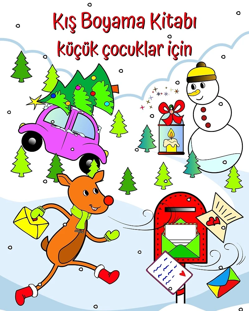 Kış Boyama Kitabı küçük çocuklar için: 1 yaş ve üzeri küçük çocuklar için sevimli Noel illüstrasyonları
