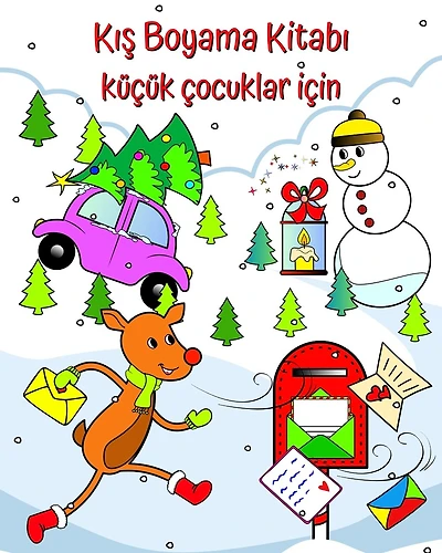 Kış Boyama Kitabı küçük çocuklar için: 1 yaş ve üzeri küçük çocuklar için sevimli Noel illüstrasyonları