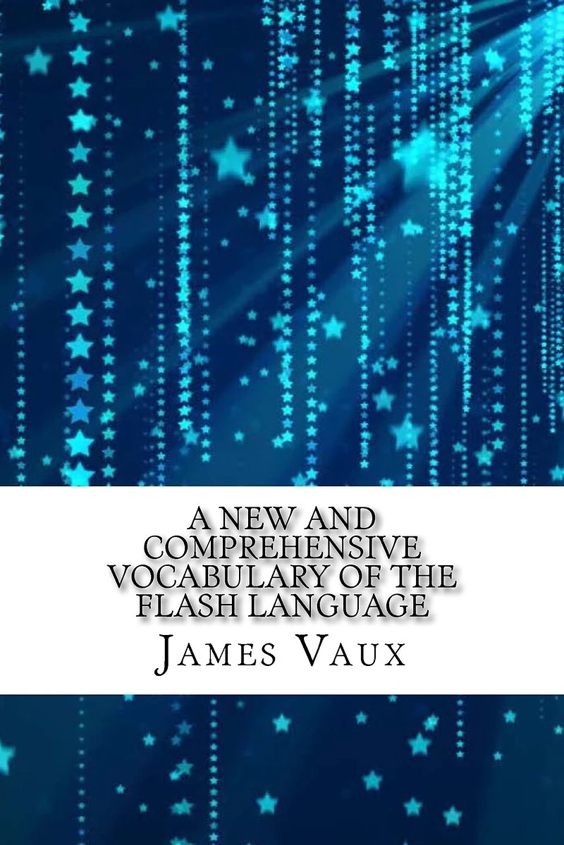A New and Comprehensive Vocabulary of the Flash Language