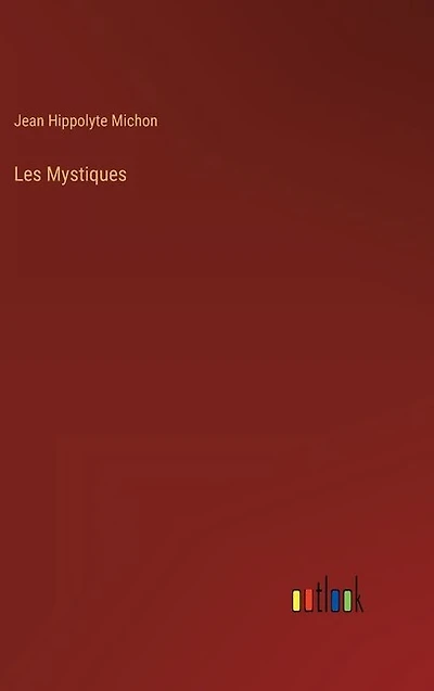 Les Mystiques