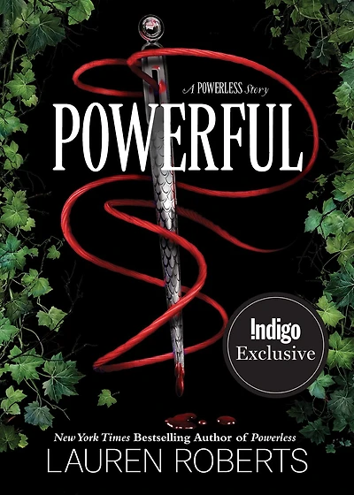 Powerful: A Powerless Story (Indigo Exclusive Edition)