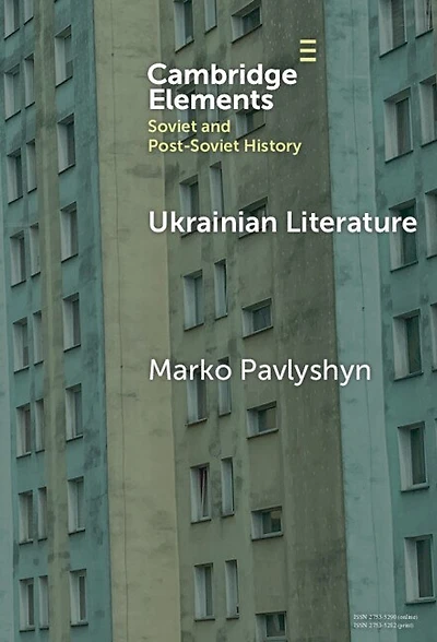 Ukrainian Literature: A Wartime Guide for Anglophone Readers