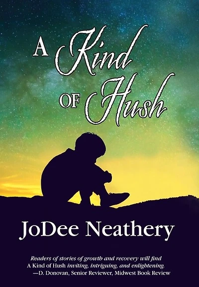 A Kind Of Hush
