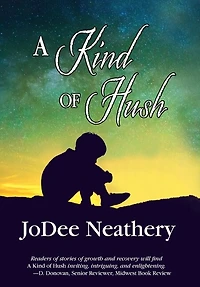 A Kind Of Hush