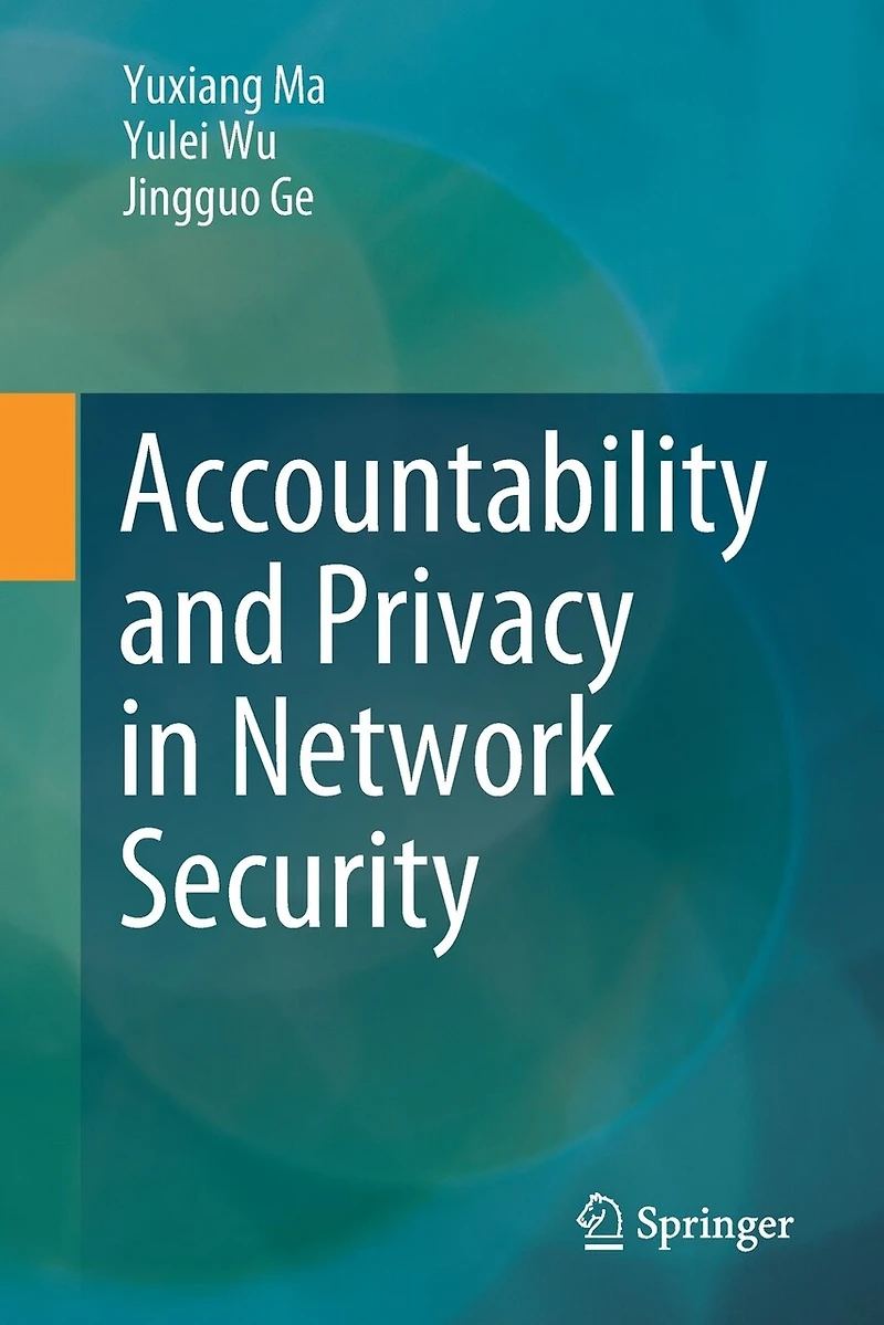 Accountability and Privacy Network Security