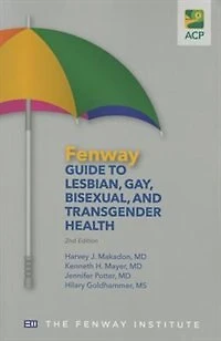 Fenway Guide To Lesbian Gay Bisexual And Transgender Health