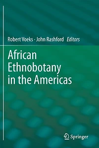 African Ethnobotany the Americas