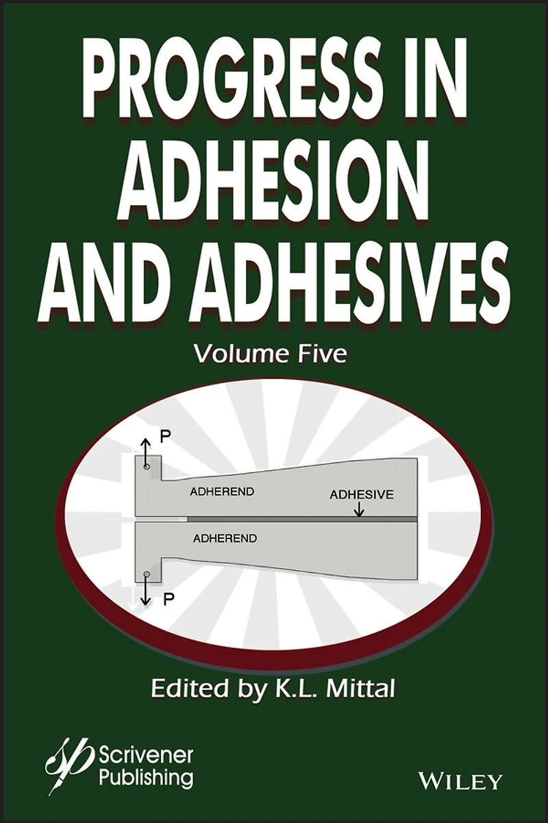 Progress Adhesion and Adhesives, Volume 5