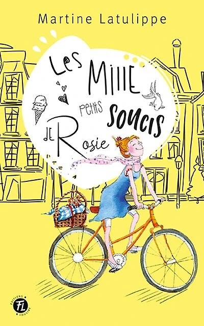Les mille petits soucis de Rosie
