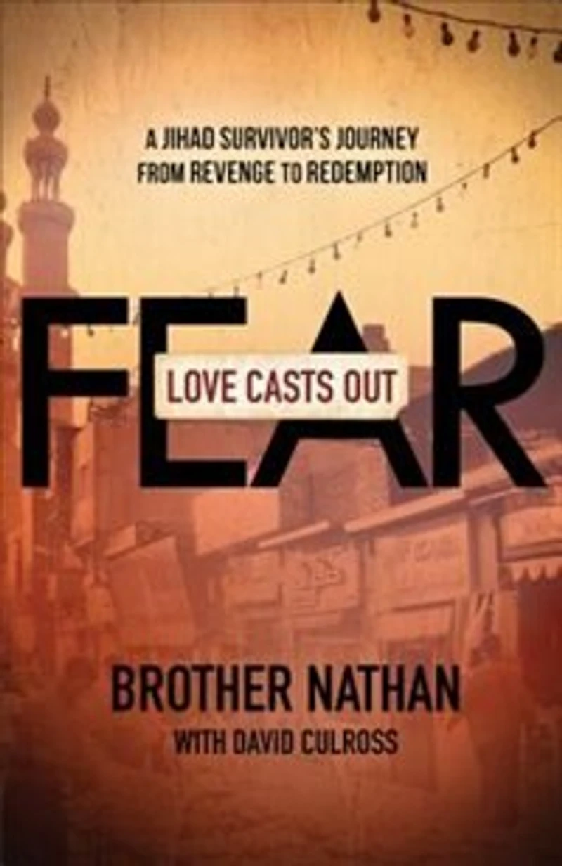 Love Casts Out Fear