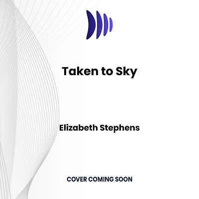 Taken to Sky