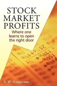 Stock Market Profits: Where one learns to open the right door