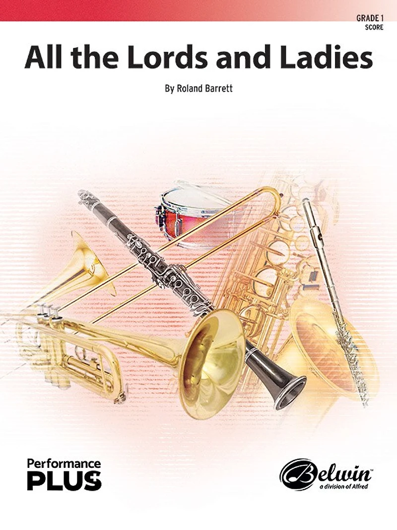 All the Lords and Ladies: Conductor Score