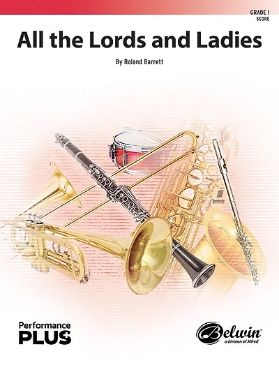 All the Lords and Ladies: Conductor Score