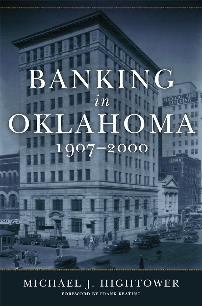 Banking Oklahoma, 1907-2000