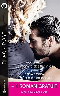 La menace des flammes / Présumée coupable + 1 titre gratuit