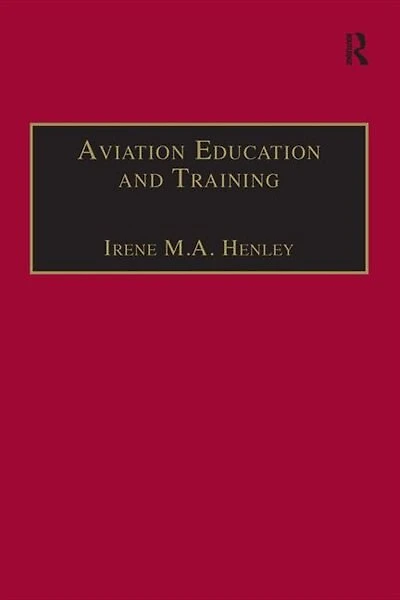 Aviation Education And Training: Adult Learning Principles Teaching Strategies