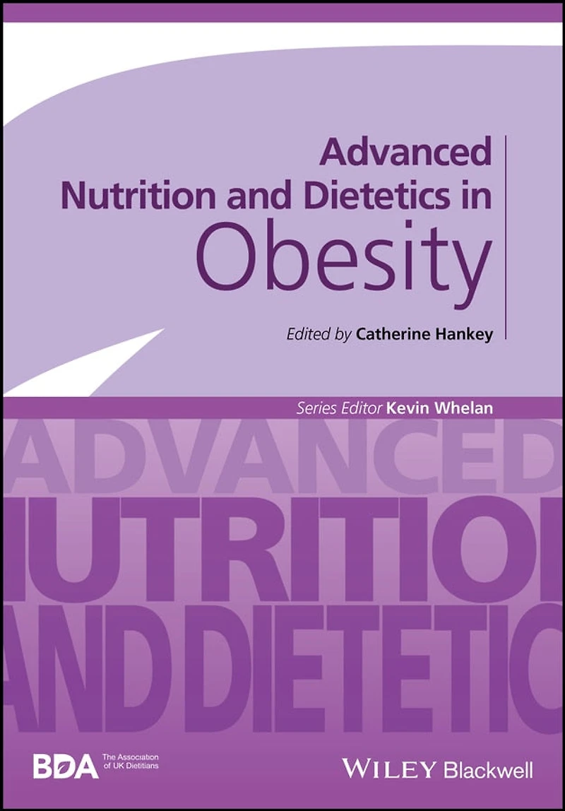 Advanced Nutrition and Dietetics Obesity