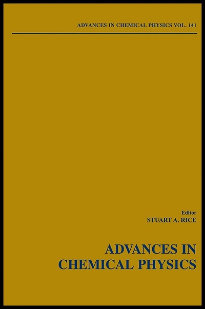 Advances in Chemical Physics, Volume 141