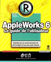 AppleWorks 6: le guide de l'utilisateur