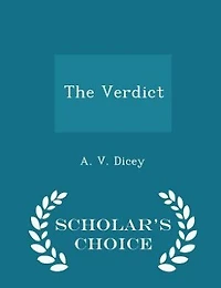 The Verdict - Scholar's Choice Edition