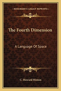 The Fourth Dimension: A Language Of Space