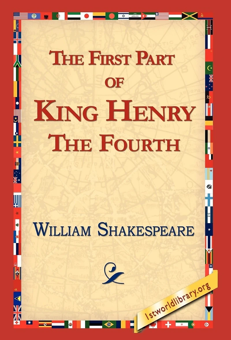 The First Part Of King Henry The Fourth