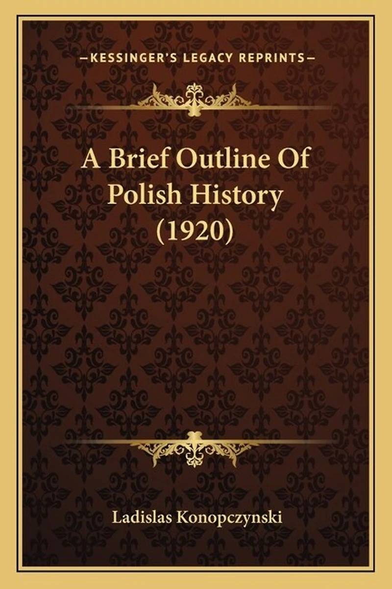 A Brief Outline Of Polish History (1920)