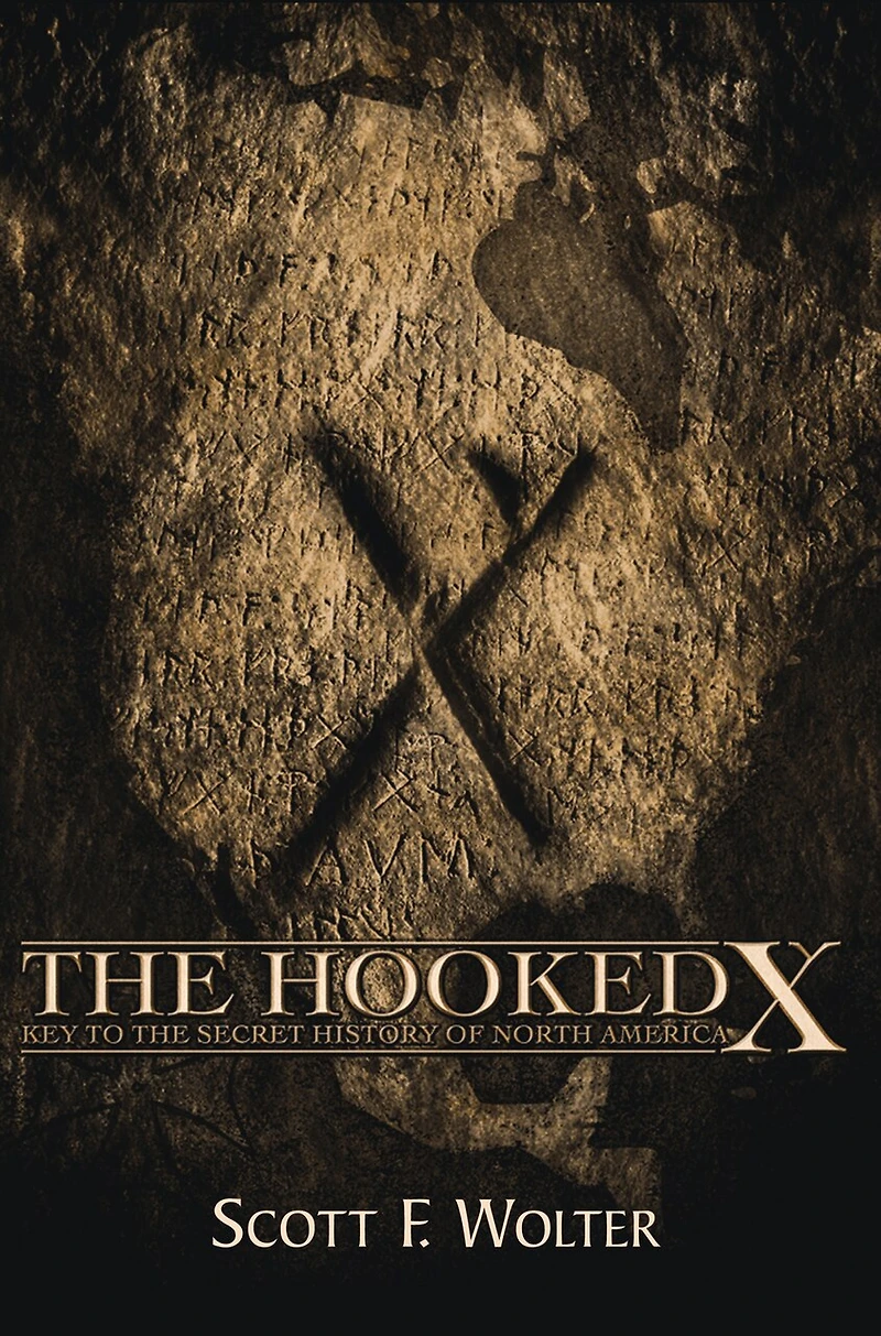 the Hooked X: Key to Secret History of North America