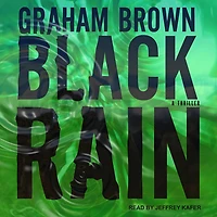 Black Rain Lib/E