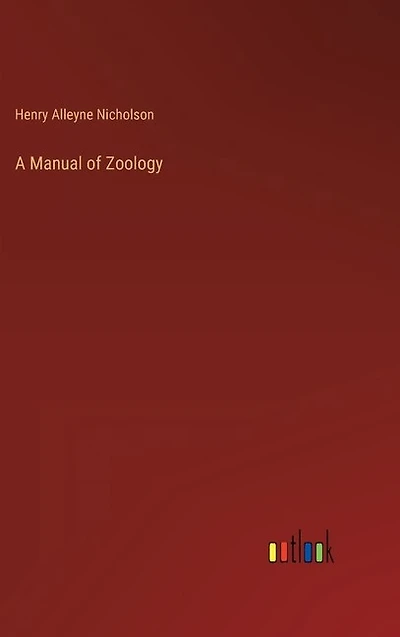 A Manual of Zoology