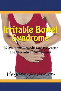Irritable Bowel Syndrome: IBS Symptoms