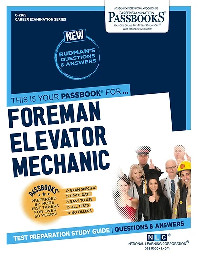 Foreman Elevator Mechanic (C-2165): Passbooks Study Guide