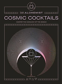 Cosmic Cocktails: Master the mixology of zodiac