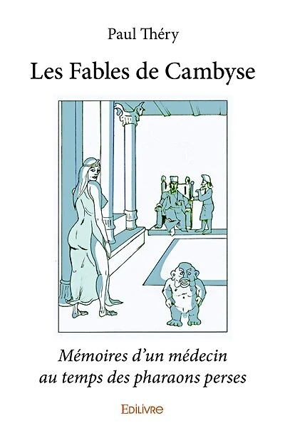 Les Fables de Cambyse