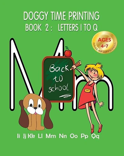 Doggy Time Printing Book 2: Letters Ii to Qq