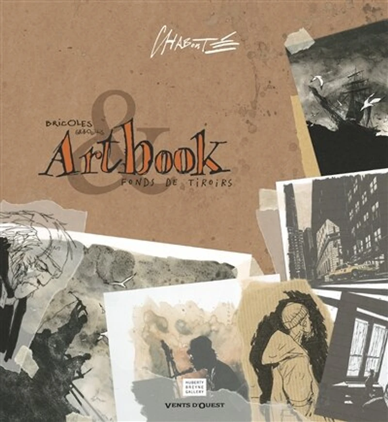 Artbook : bricoles, gribouillis, fonds de tiroirs: bricoles, gribouillis, fonds de tiroirs