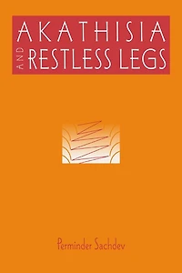 Akathisia and Restless Legs