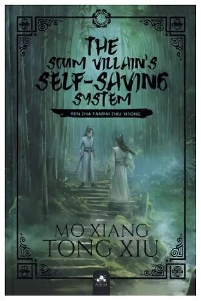 The Scum Villain's Self-Saving System 1 (Edition Relié): Ren Zha Fanpai Zijiu Xitong