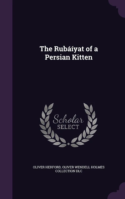 The Rubáíyat of a Persian Kitten