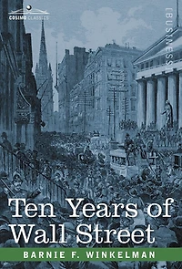 Ten Years of Wall Street