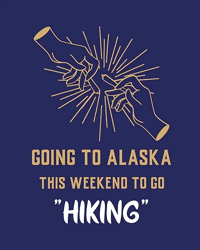 Going To Alaska This Weekend To Go Hiking: Cannabis Strain Journal Marijuana Notebook Weed Tracker Strains of Mary Jane Medical Marijuana Journal Smoking Hobby Diary Sativa Recreational Gift