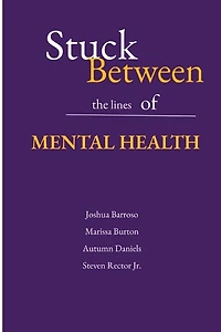 Stuck Between the Lines of Mental Health