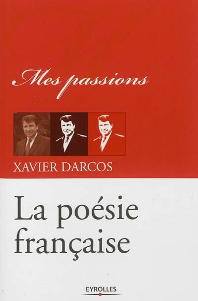 La poésie française: mes passions