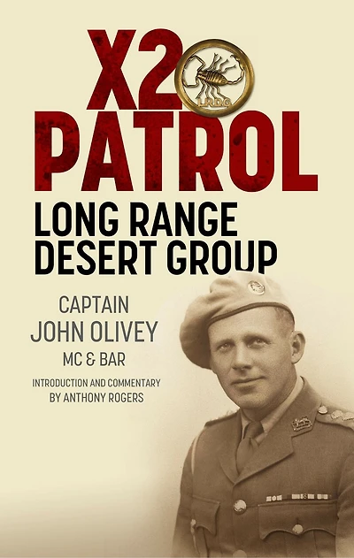 X2 Patrol: Long Range Desert Group September-November 1943