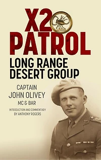 X2 Patrol: Long Range Desert Group September-November 1943
