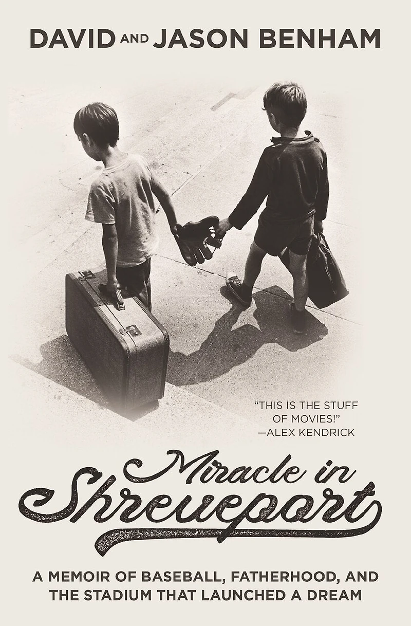 Miracle Shreveport: a Memoir of Baseball, Fatherhood, and the Stadium that Launched Dream