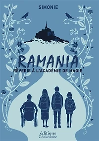 Ramania: Rêverie à l'Académie de Magie