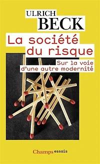 la société du risque: sur voie d'une autre modernité