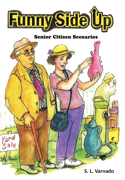 Funny Side Up: Senior Citizen Scenarios
